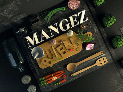 Mangez Bien 3d render 3d type cgi editorial food kitchen lifestyle still life typography