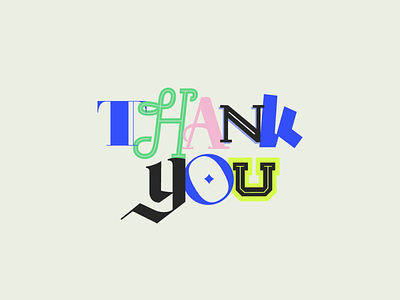 Thanks, 36 Days of Type 36days 36days-all 36daysoftype letter lettering thanks thankyou tipo type typedesign typography