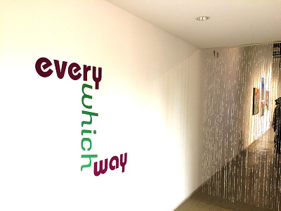 SDSU Downtown Gallery Exhibition Branding - Every Which Way