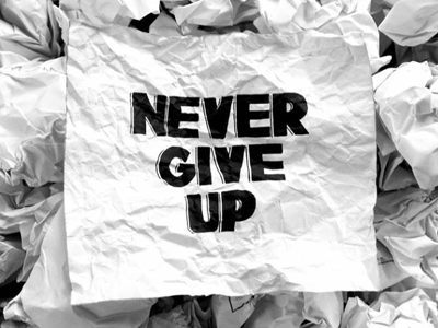 Never Give Up