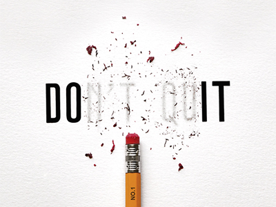 Don't Quit - Do It by Joey Bearbower on Dribbble