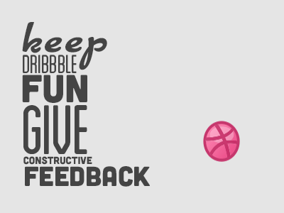 Keep dribbble fun, _____________ animated gif animation blanch constructive cubano cuisine dribbble feedback fun gif play off playoff typography