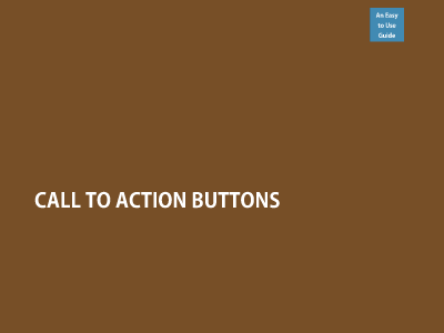 Call To Action Buttons | An easy to use Guide