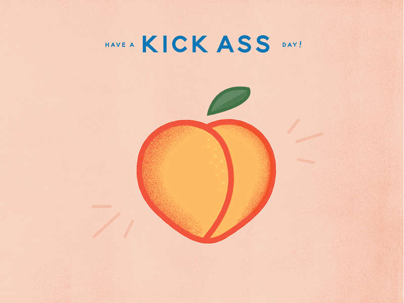 u kick 🍑! emoji gif illustration peach puns texture