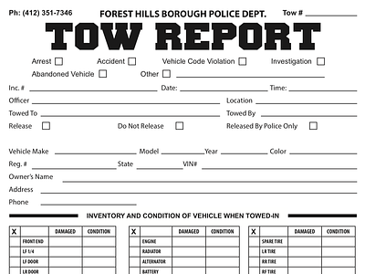 Forest Hills Borough Police Dept. Tow Report blackandwhite form form design forms graphic design illustration layout police police department print ready report two part form
