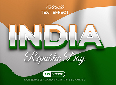 India republic day text effect style theme 3d design editable effect font illustrator letter lettering text type typography vector