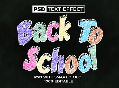 Back to school text effect chalk style back to school background chalk collage design editable effect font letter lettering smart object text texture typography