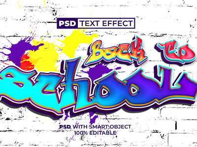 Colorful graffiti text effect back to school style art back to school colorful design editable effect font graffiti letter lettering logo splash text typography wall