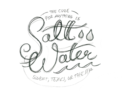 Salt Water Cure Letters Sketch