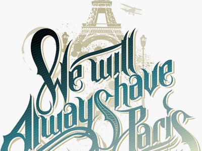 Paris always hand drawn martin schmetzer no font paris typography