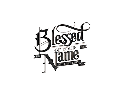 Blessed be your Name calligraphy distress lettering line