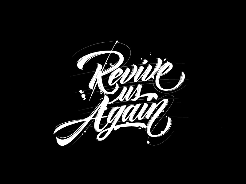 Revive us Again by Jair Aguilar on Dribbble