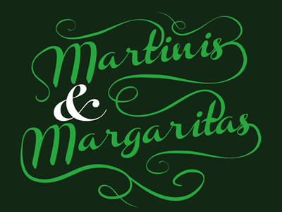 Martinis & Margaritas alexander brad script typography