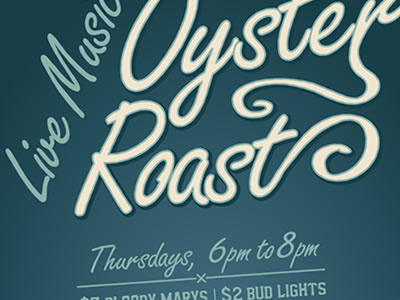 Oyster Roast flyer oyster roast typography