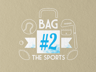 Bag#2 The Sports