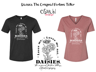 Daisies, The Original Fortune Teller branding design graphic design illustration mothersday shirtdesign tshirtdesign vector
