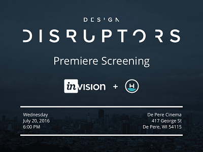DESIGN DISRUPTORS in De Pere, WI design disruptors design thinking documentary invision invisionapp