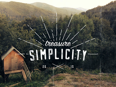 Treasure Simplicity 24 - 365 brushed design distressed grunge lettering mountains oregon pacific north west texture type365 typography