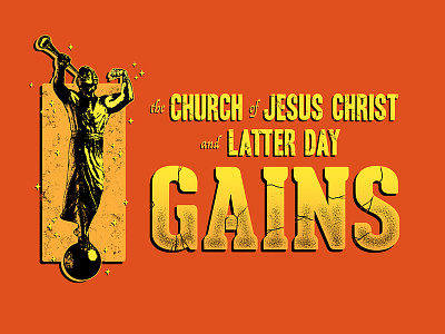 The Church of Jesus Christ and Latter Day GAINS final
