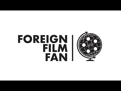 FFF wip arthouse film flick foreign globe indie movies reel