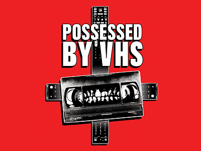 Possessed by VHS cassette cassette tape cross demon demonic evil possession remote satanic tape vcr vhs