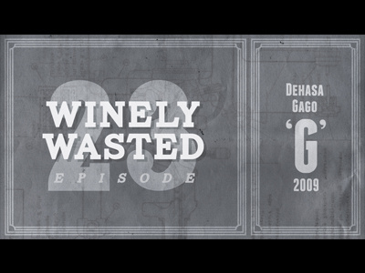 Winely Wasted ep. 23 Title Card