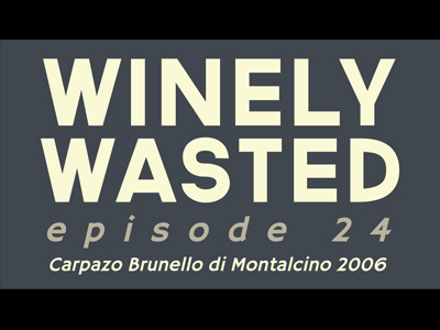 Winely Wasted ep. 24 title card