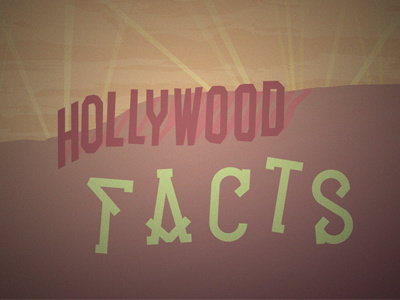 Hollywood Facts comedy comedy bang bang custom type hollywood podcast segment typography