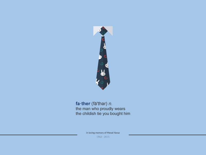 fa·ther : in loving memory of Mesut Yavuz - Poster 1 vector tie rip memory daughter childhood child fathers day father poster illustrator illustration