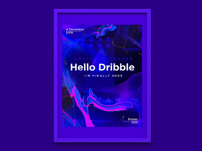 Hello Dribble Poster abstract art baugasm design digital art illustration poster poster art poster design