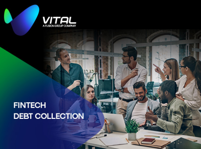 Fintech Debt Collection Agency - Vital Solutions