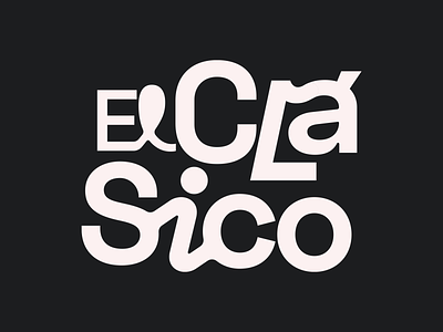 El Clásico brand branding clasico concept design el clasico identity lettering typo typography