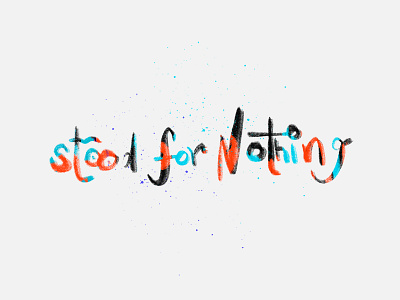 Stood 4 nothing lettering procreate