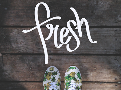 Freshhhh fresh fresh kicks hand lettering hand lettering kicks lettering pineapples summer type typography wood