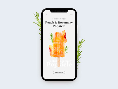 Peach Rosmary Popsicle dailyui food mobile peach popsicle recipe summer ui ux web design website white