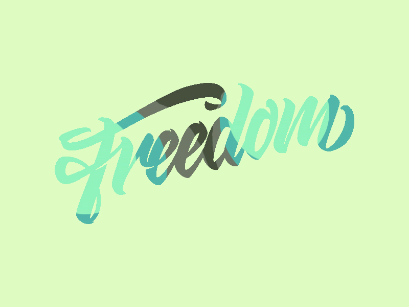 Freedom after effects brush pen dope freedom green handwritten happy lettering liquid liquid motion motion