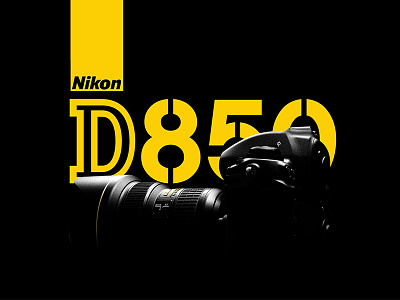 Nikon D850 Assignment