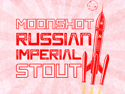 Moonshot Russian Imperial Stout beer beer art beer branding brewery labeldesign lostboroughbrewing moonshot russian imperial stout