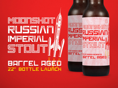 Moonshot Russian Imperial Stout Bottle Launch 22oz beer beer art beer branding bomberbottles bottlelaunch brewery lostboroughbrewing moonshot