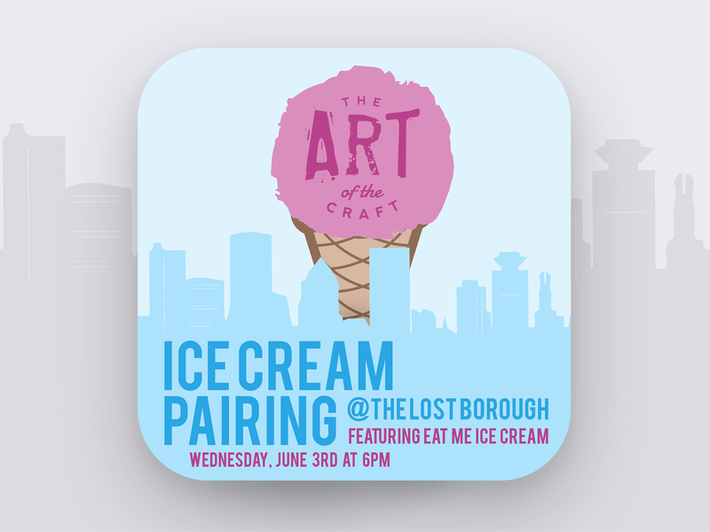 Art of The Craft - Ice Cream Cone Pairing🍦🍻 artofthecraft beer beer art beer branding brewery icecream lostboroughbrewing pairing