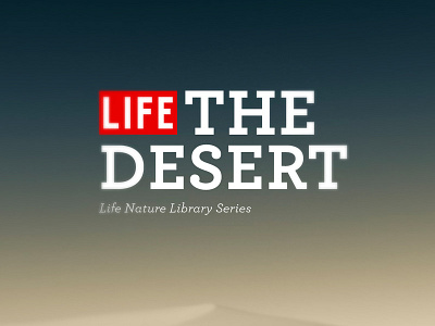 Life-The Desert