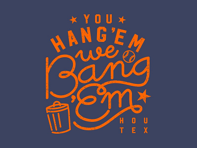 You Hang Em We Bang Em