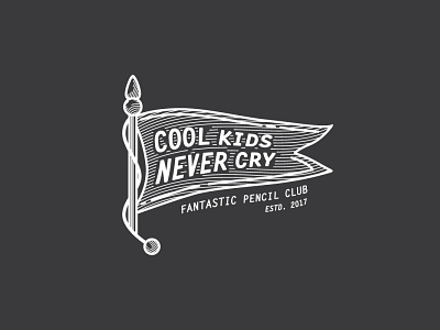 Cool kids nevery cry badge design flag logo oldschool patch