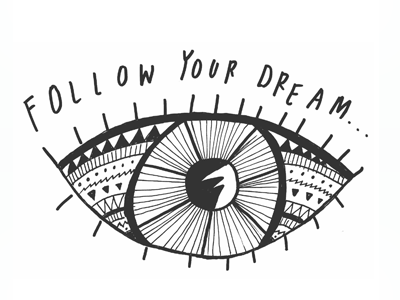 Follow Your Dream | Illustration