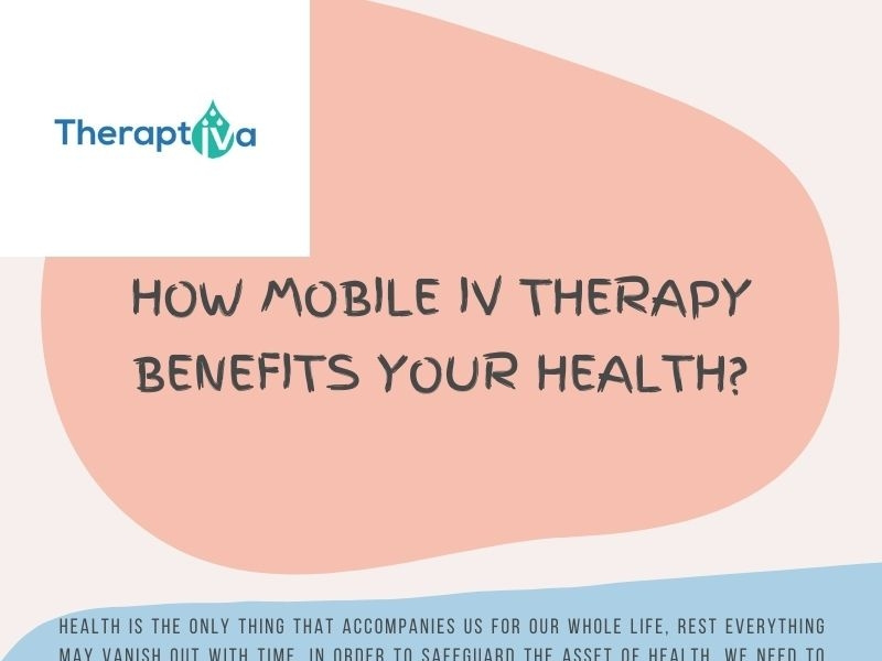 Dribbble How Mobile IV Therapy Benefits Your Health.jpg by iv Theraptiva