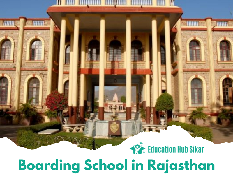 Find The Best Boarding Schools In Rajasthan By Education Hub Sikar On ...