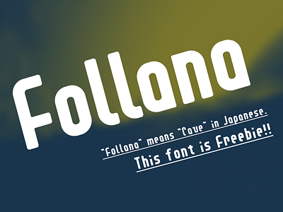 Follana Font Freebie