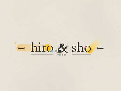 Hiro & Sho