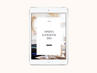 A la Mode Spring Lookbook fashion home interiors interior ipad lookbook spring webdesign