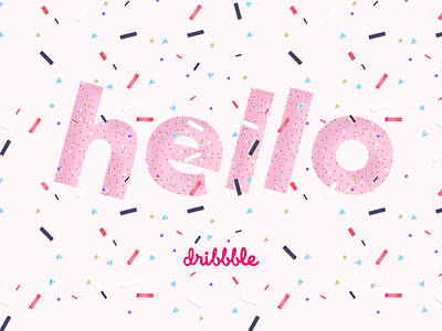 Hello Dribbble 10clouds confetti debutshot dribbble first shot hello typography